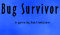play Bug Survivor