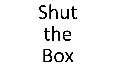 play Shut the Box