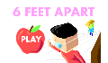 play 6 Feet Apart