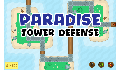 play Paradise Tower Defense