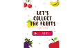 play CollectTheFruit