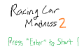 play Racing Car Madness 2