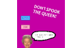 play Don't Spook The Queen!