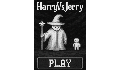 play Harry&Jerry